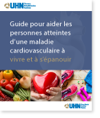 Guide pour aider les personnes atteintes d’une maladie cardiovasculaire à vivre et à s’épanouir