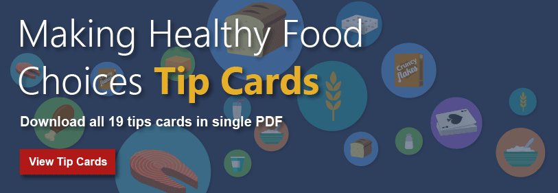 Making Healthy Food Choices Tip Cards